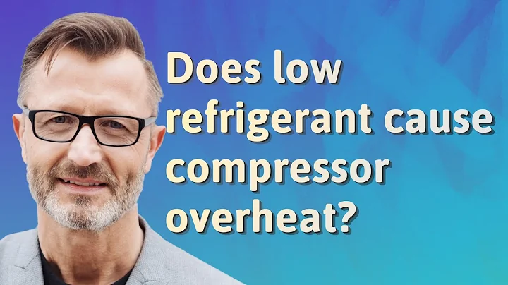 Does low refrigerant cause compressor overheat?