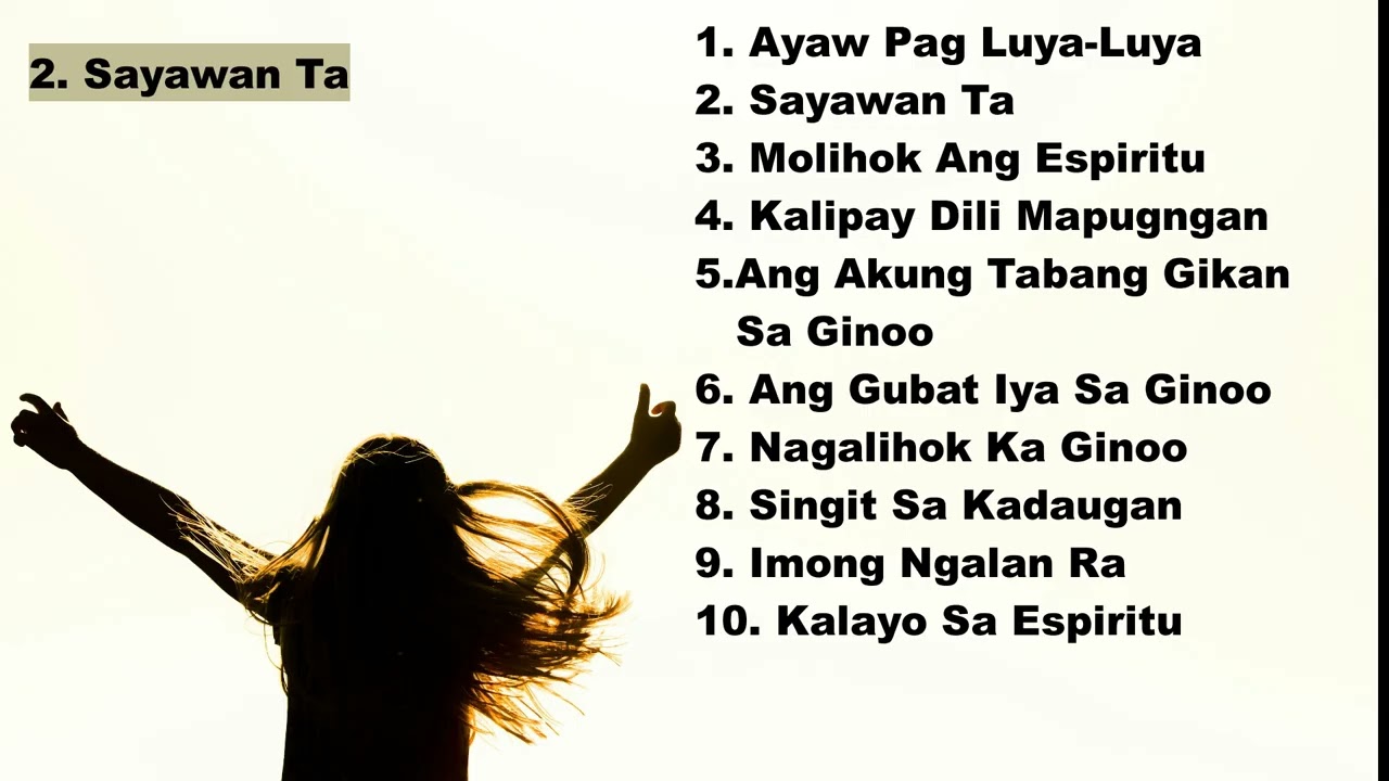 Bisaya Worship Song 7 - Joyous Upbeat
