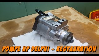 Pompe HP Delphi - Restauration (Limaille & Perte de pression)