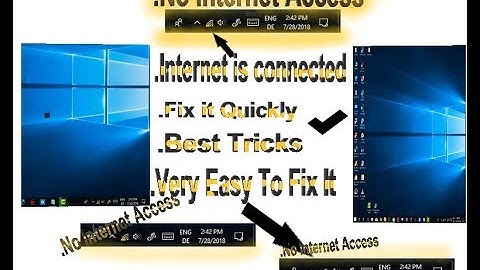 How to Fix _No Internet Access -But the Internet is Connected_2018 Very Easy Trick Must Watch