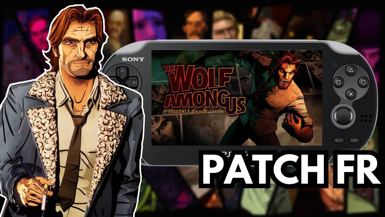 TUTO PATCH FR the Wolf AmongUS en Français sur PS VITA + lien
