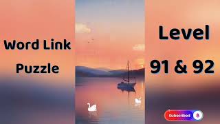 🎮 Word Link Puzzle Level 91 | Word Link Puzzle Level 92 | Go Answer screenshot 3