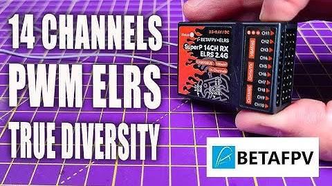 BetaFPV SuperP 14 channel ELRS PWM true diversity receiver - product range review