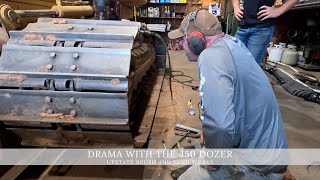 Drama with the 450 Dozer