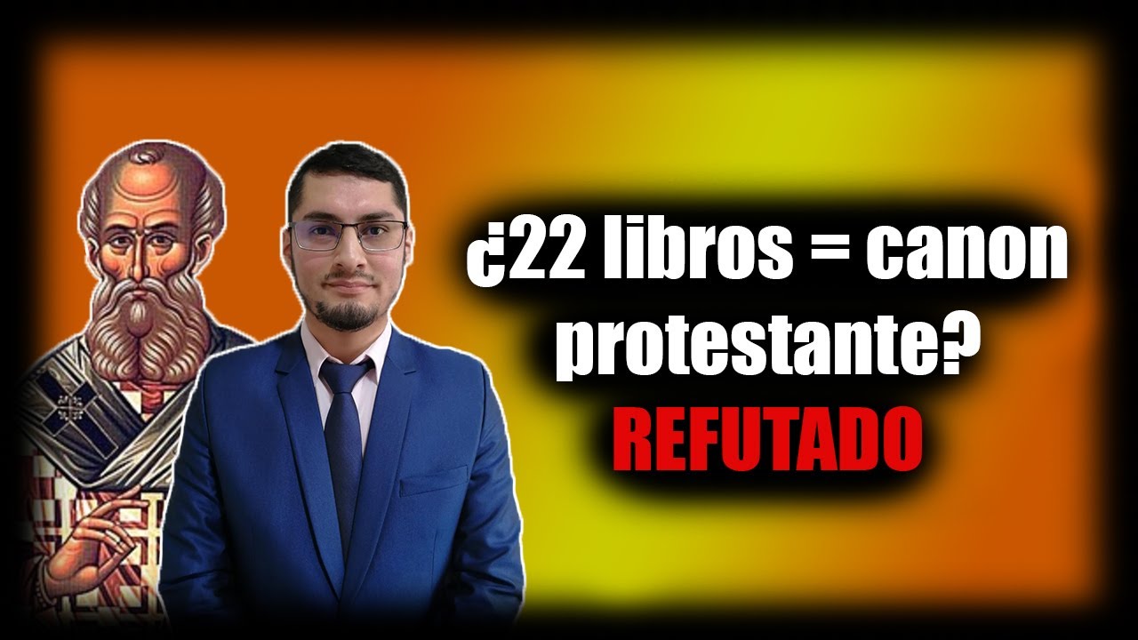 ¿22 libros en Padres de la Iglesia = canon protestante? Que no te la cuenten...