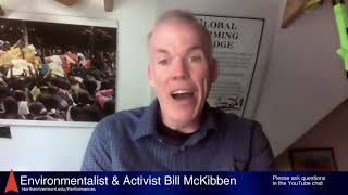 Famous Bill McKibben "The Climate Fight-- A Report from the Front Lines" Profile