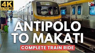 [4K] COMPLETE Antipolo to Makati | LRT-2 & MRT-3 FULL TRAIN RIDE (2026)