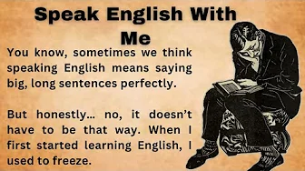 Speak English With Me || Improve Your English || Listen And Practice | Graded Reader |Beginner Class