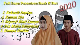 Kumpulan Full Lagu Pesantren Rock N Dut SCTV