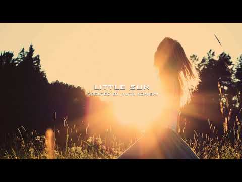 Little Sun - THE MOST RELAXING SOUNDS -