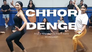 Chhor Denge - Bollywood Dance Workshop Nora Fatehi Anjana And Prachi Choreography