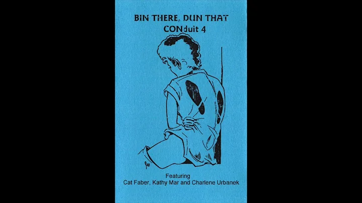 Bin There, Dun That  CONduit 4 (1995)