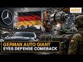 Mercedes-Benz May Return to Weapons Production as Europe Rearms Amid US Pullback