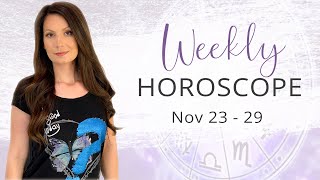 Weekly Horoscope November 23 -29