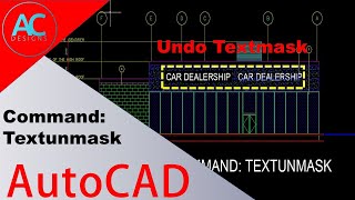 AutoCAD Command: Textunmask | AutoCAD Tutorial | Tips and Tricks