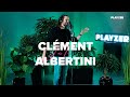 Clement albertini  jai pas  playzer live session 10