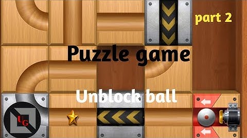 Unblock ball - block puzzle gameplay. #Part 2. Ultra Gamer (UG)