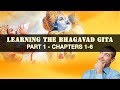 Bhagavad Gita made easy - Part 1/3
