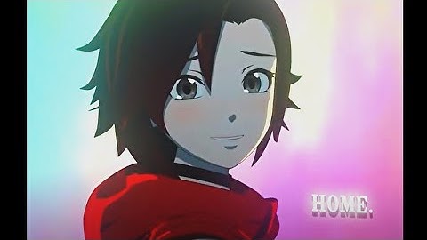 [RWBY VOL 9 CHP 10 SPOILERS] Home - Resonance | RWBY Vol 9 Edit