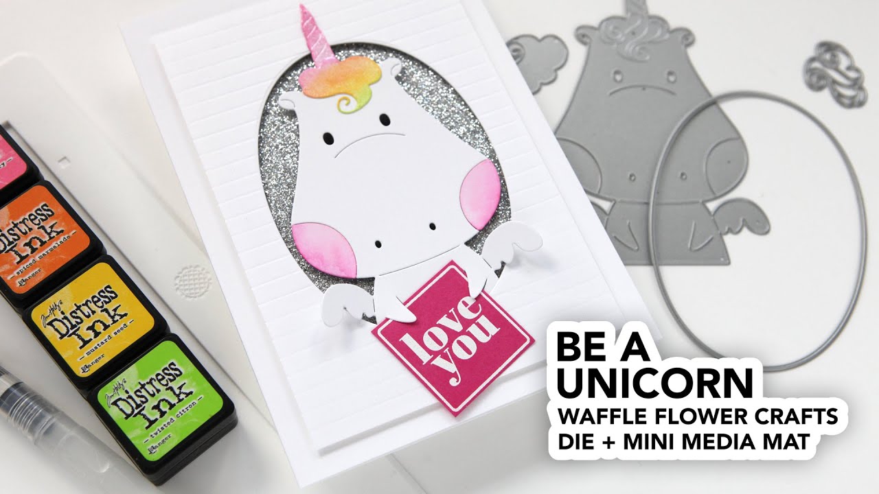 Oversized Unicorn Card (featuring the Mini Media Mat)