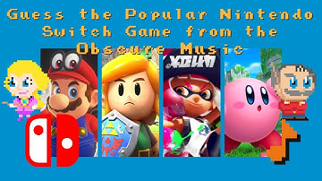 Guess the Popular Nintendo Switch Game from the Obscure Music (Ep 1)