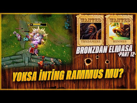 Bronzdan Elmasa #12 | FULL AD TAKIMA KARŞI TOP RAMMUS!