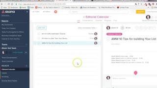 Creating an Editorial Calendar the Easy Way Using Asana
