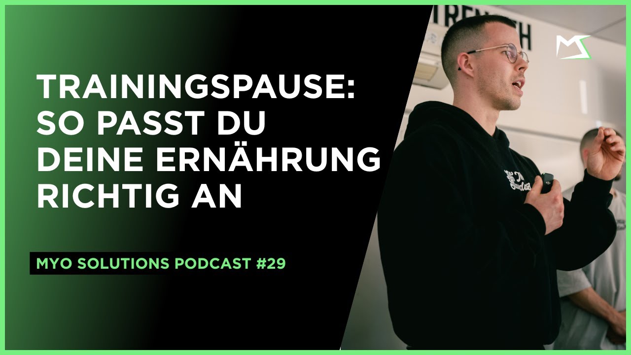 🎙️ Trainingspause: So passt du deine Ernährung richtig an | MSP #29