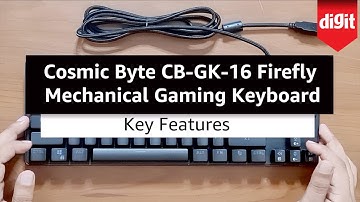 Cosmic Byte CB-GK 16 Firefly Mechanical Gaming Keyboard Key Features