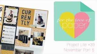 Project Life Process video ~ #39 ~ November part 5