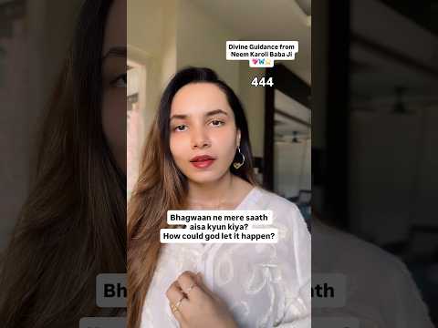 Mere saath aisa kyu kiya bhagwaan? Neem karoli baba ji’s guidance 💖🦋⭐️