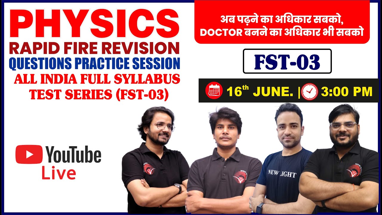 LIVE NEET 2024 | PHYSICS RAPID FIRE REVISION & QUES PRACTICE | All ...