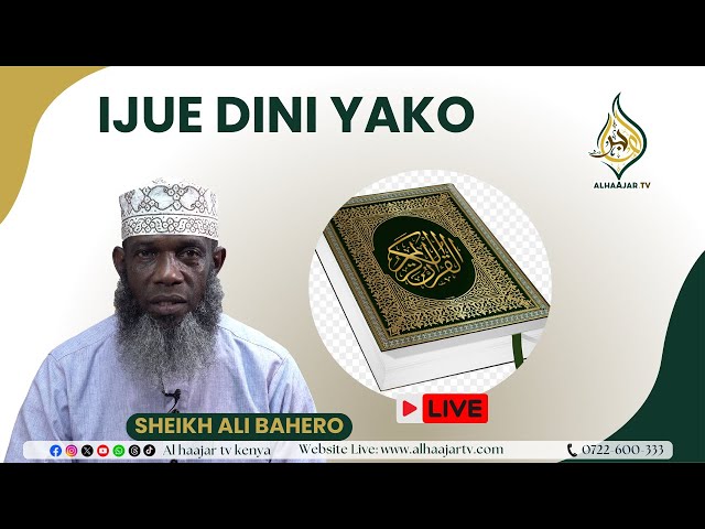 IJUE DINI YAKO ||TUTAKUWA NA MAJINI PEPONI?|| SHEIKH ALI BAHERO