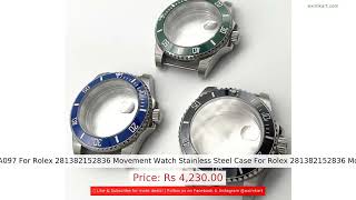 Buy A097 For Rolex 281382152836 Movement Watch Stainless Steel Case For Rolex 281382152836 Movem