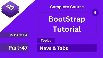 navs and tabs in bootstrap 5 tutorial in bangla | how to create navs or tabs | bootstrap full course