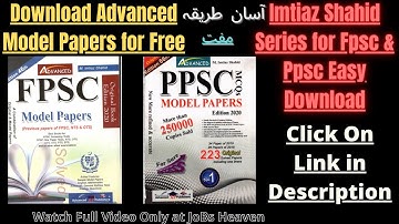 Download Free Advanced Model Papers / Imtiaz Shahid Notes for FPSC and PPSC Preparation || All Posts