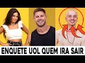 BBB 26: ENQUETE UOL ATUALIZADA JA MOSTRA QUEM IRÁ SAIR ENTRE JONAS GABRIELA E JULIANO