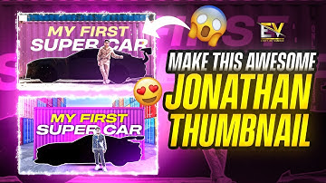 Jonathan Gaming Thumbnail Tutorial | Jonathan Gaming Super Car Thumbnail Tutorial | Gaming Thumbnail