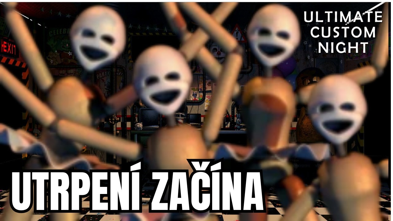 Williamovo utrpení teprve začíná 😈 | ULTIMATE CUSTOM NIGHT - PART 2