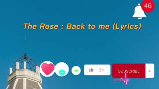 The Rose - Back To Me (lyrics+terjemahan Indonesia)/speed up Resimi