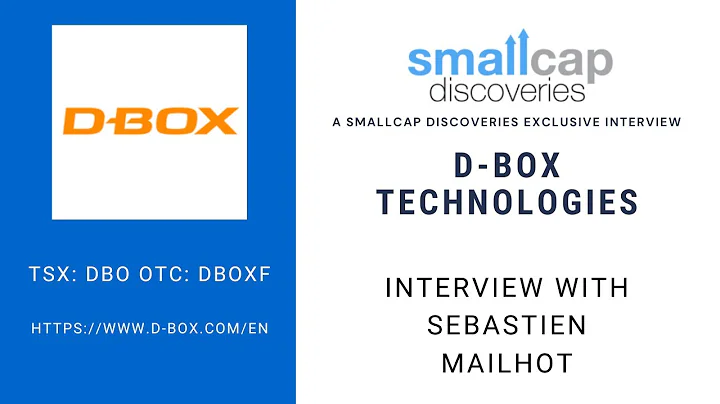 D-Box Technologies (TSX: DBO) Update with CFO Davi...