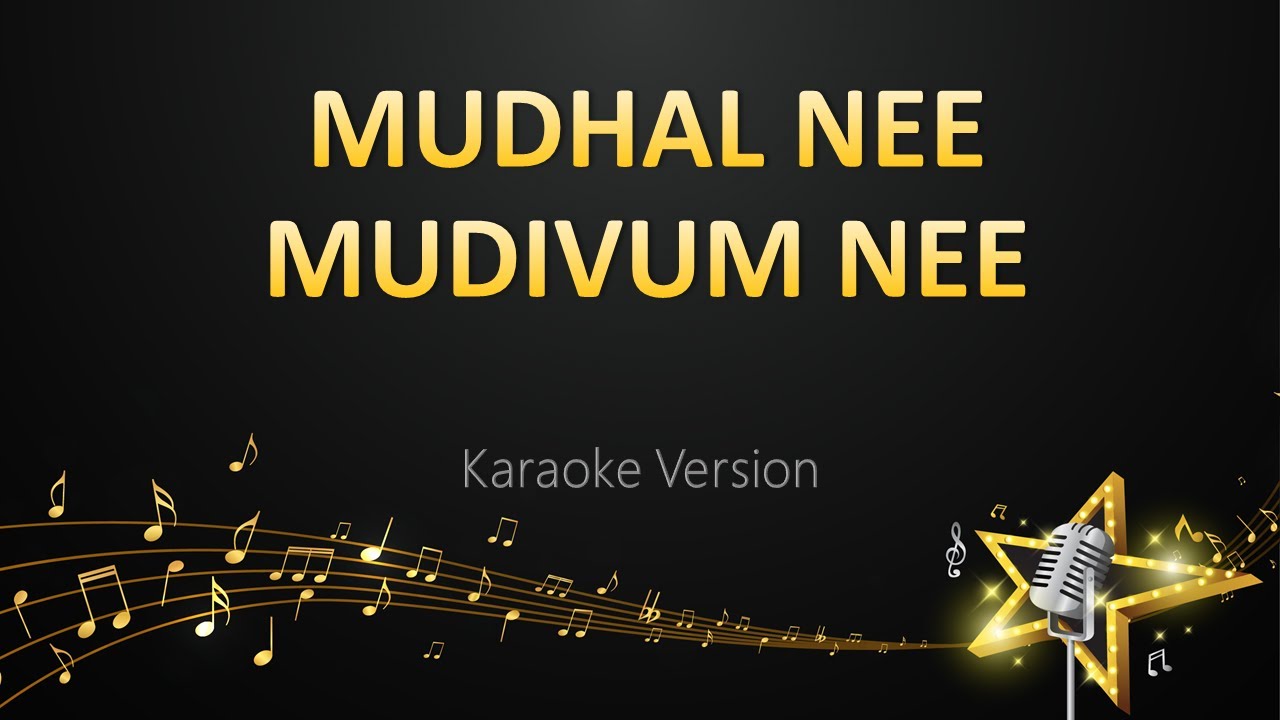 Mudhal Nee Mudivum Nee Darbuka Siva (Karaoke Version) YouTube