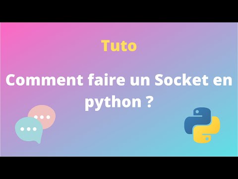 Comment faire du Socket en python ?