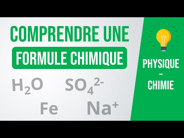 Que nous indique une FORMULE CHIMIQUE ? | Physique-Chimie (collège, lycée)