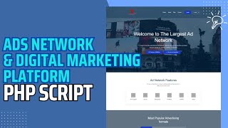 Ads Network & Digital Marketing Platform - PhpScript