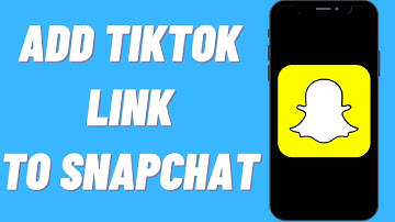 How To Add TikTok Link To Snapchat