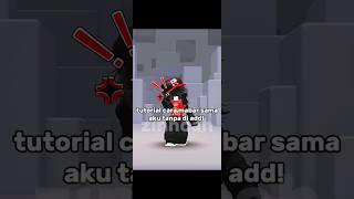 tutorial mabar sama aku tanpa di add! 🤓💓 #roblox #robloxedit