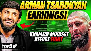 Arman Tsarukyan Earnings Revealed Khamzat Chimaev Mindset Before Fight