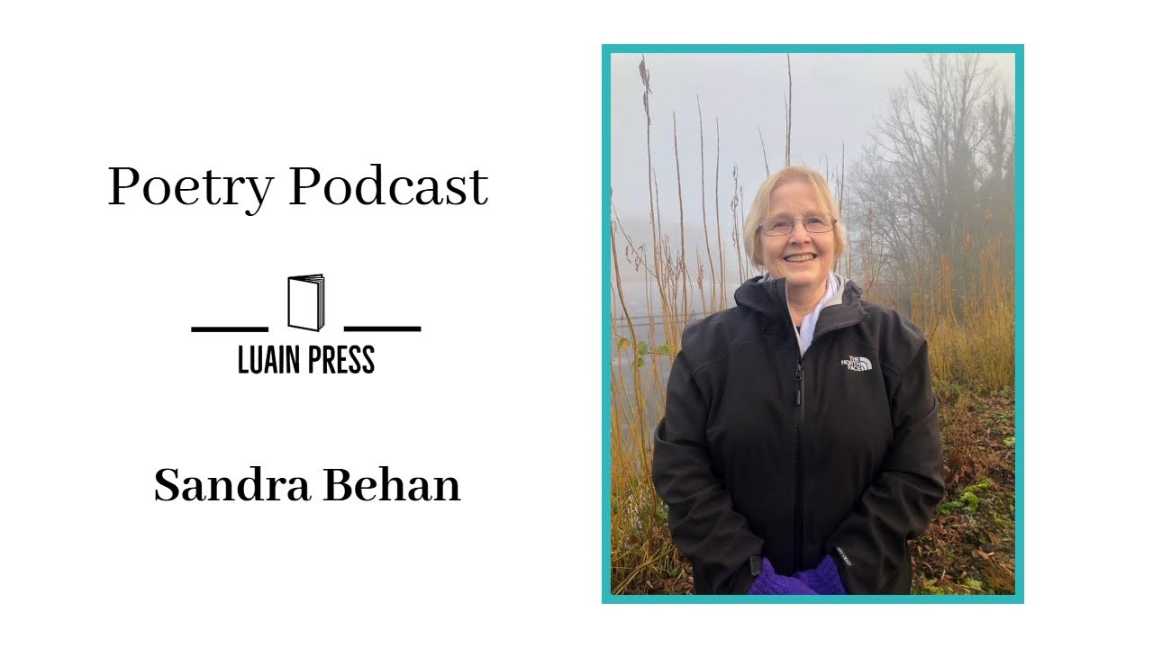Sandra Behan - Poetry Podcast