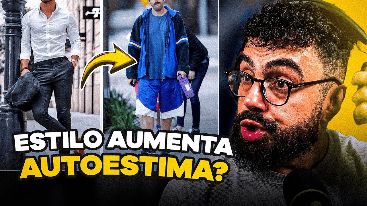 como seu ESTILO aumenta sua AUTOESTIMA | CORTES do EDSON CASTRO